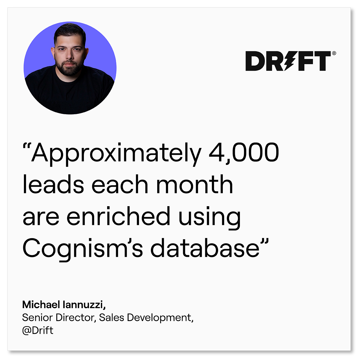 Drift Enrichment testimonial 