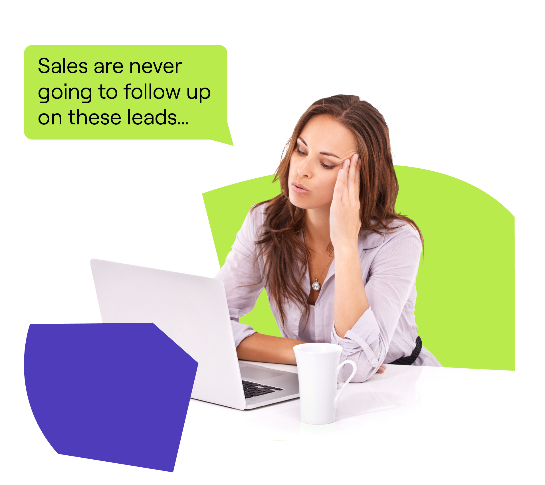 Exhausted marketer, bad fit leads Exhausted marketer, bad fit leads